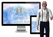 Amanda Ross' 7 Day Prayer Miracle Review - ContinuumBooks.com