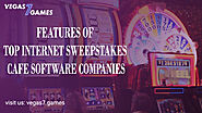 FEATURES OF TOP internet sweepstakes cafe games