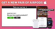 Get a Newest Pair Of AirPods on National Research Rewards