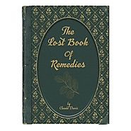 The Lost Book of Remedies – Our Unbiased Review of Claude Davis’ Guide | Remedies, Books, Lost