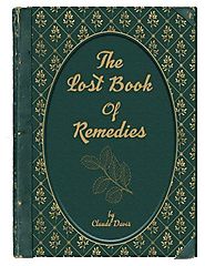 The Lost Book Of Remedies Review - Herbal Remedy Works Or Scam?