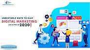 Unbeatable Ways to Slay Digital Marketing like a Pro in 2020 | Emartspider