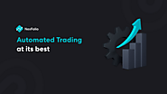 Manual trading is good, but Automated trading is better!