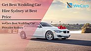 WeCars | Wedding Car Hire Sydney Company to Make Your D-Day Special