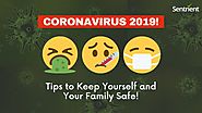 Tips to Keep Yourself and Your Family Safe from Coronavirus | Sentrient