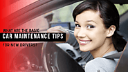 What are the basic car maintenance tips for new drivers? - Newjerseycash4cars
