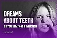 Dream About Teeth Falling out - The Meaning & Symbolism Behind Teeth Dreams - Law of Attraction Blog