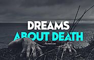 Dream About Death & Its Meaning - 10 Interpretations of Dream About Dying You Should Know