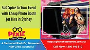 Best Photobooth for Hire in Sydney at a Cheap Price by Pixie Photo Booth - Issuu