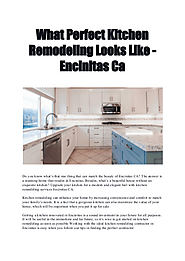 What Perfect Kitchen Remodeling Looks Like - Encinitas Ca