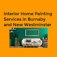 Interior Home Painting Services in Burnaby and New Westminster
