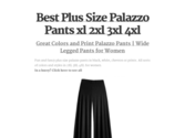 Best Plus Size Palazzo Pants xl 2xl 3xl 4xl