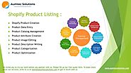 Aumtec offers Shopify Product Listing Services