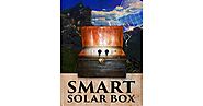 Smart Solar Box: Build a Cheap Power Generating Device by Ryan Tanner