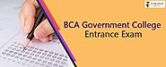 BCA Government College Entrance Exam 2020 - Online Form Apply