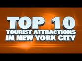 Top 10 Tourist Attractions In New York City