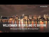 Welcome to Portland - FC Bayern München (Stern des Südens)