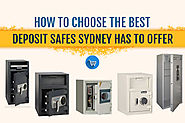 Deposit Safes Sydney: How to Choose the Best Safes in Sydney