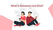 What is Outsource Live Chat? — VCareTec