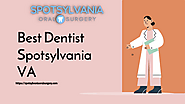 Best Dentist in Spotsylvania VA - Spotsylvania Oral Surgery | edocr