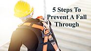 5 Steps To Prevent A Fall Through by John Brown - Issuu