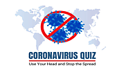 How Much Do You Know About The Coronavirus (Covid-19)? | How To Cure