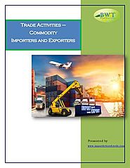 Commodities – Trade Activities – Importers and Exporters