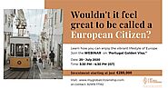 European Citizenship & Portugal Golden VISA Program Webinar