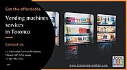 Get the affordable vending machines services Toronto