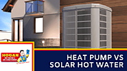 Heat Pump vs. Solar Hot Water - Hogan Hot Water