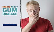 9 Facts About Gum Disease | Lambton Family Dental