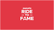Zomato India: #ZomatoRideToFame