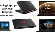 5 Best Gaming Laptops Under 50000 With 4GB Graphics Card