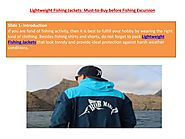 Salient Features of Light-weight Fishing Jackets