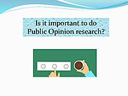 Is it important to do Public Opinion research?