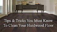 You Must Know How To Clean Your Hardwood Floor by John Brown - Issuu