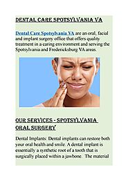 Best Dental Care Spotsylvania VA - Spotsylvania Oral Surgery by Spotsylvania Oral Surgery - Issuu