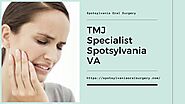Best TMJ Specialist Spotsylvania VA - Spotsylvania Oral Surgery by Spotsylvania Oral Surgery - Issuu