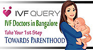 IVF Doctors in Bangalore | IVF Specialist in Bangalore