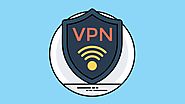 What To Do With VPN? 20 Ways To Use Your VPN