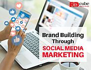 How can Social Media Marketing Help to Build Your Brand