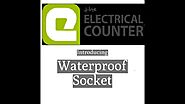 Waterproof sockets