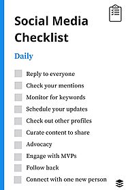 A Daily, Weekly, Monthly Social Media Checklist