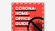 Kostenloser Homeoffice-Guide: Produktiv arbeiten trotz Corona