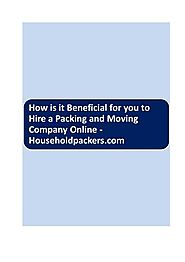 How is it Beneficial for you to Hire a Packing and Moving Company