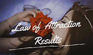 Steps to Get Great Law of Attraction Results
