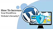 How To Increase Your WordPress Website’s Security? - SFWPExperts — Steemit