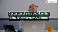 Get on top of your bookkeeping amidst the coronavirus crisis!