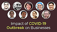 Global Impact of COVID-19 Outbreak on Businesses across Industries