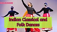 Indian Dances: Classical And Folk Dances of India